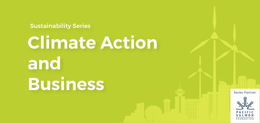 Climate Action and Business: Greater Vancouver Businesses as Champions for the Environment