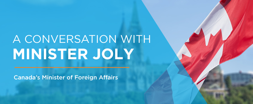 A Conversation with Minister Joly
